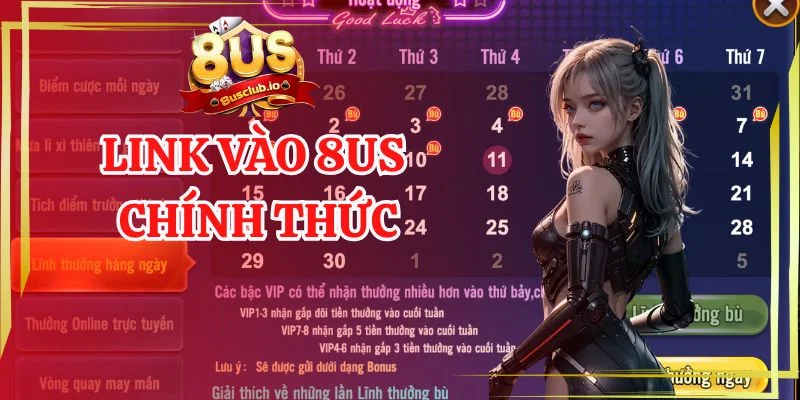 Link Vào 8US Chính Thức Dành Cho Tất Cả Thành Viên Tham Gia Link vào 8us chính thức