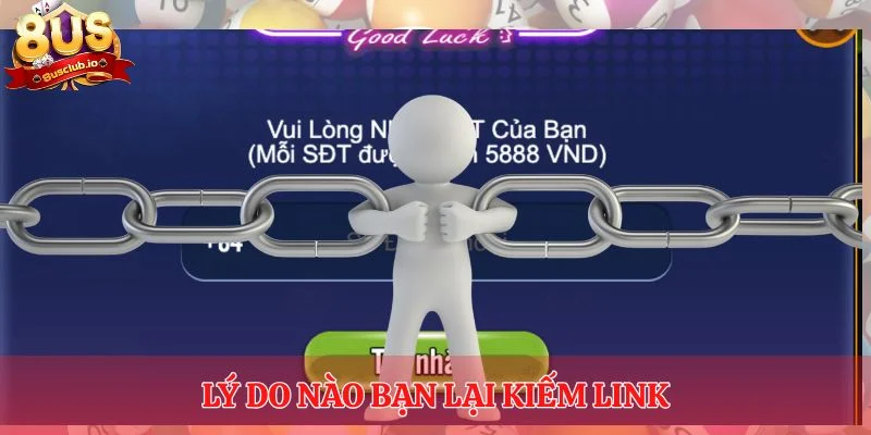 Lý do nào bạn lại kiếm link không chặn 8us