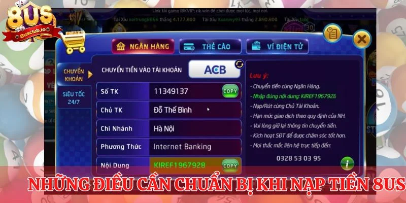 Nạp Tiền 8US - Hướng Dẫn Chi Tiết Từ Cơ Bản Đến Nâng Cao Hãy nắm rõ những điều cần chuẩn bị khi nạp tiền 8US