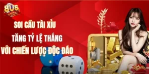 Soi cầu tài xỉu tăng tỷ lệ thắng