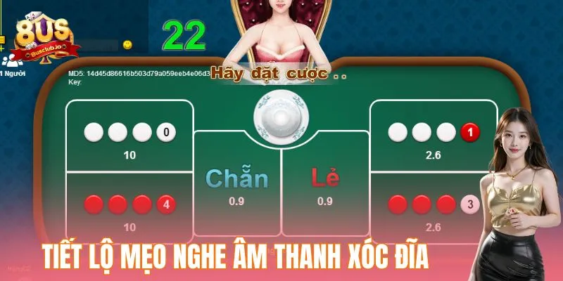 Cách Đọc Vị Xóc Đĩa - Bí Kíp Tăng Tỷ Lệ Thắng Từ Cao Thủ Tiết lộ mẹo nghe âm thanh xóc đĩa